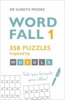 Word Fall 1: 350 puzzles inspired by Wordle 1399708643 Book Cover