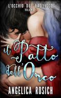 Il Patto Dell'orco: Favola Per Adulti 1537583913 Book Cover