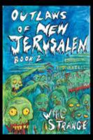 Outlaws of New Jerusalem: Book 2, Wasteland 1524508667 Book Cover