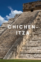 chichen itza: libreta conmemorativa patrimonio mexicano B08T43FJL6 Book Cover
