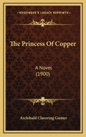 The Princess Of Copper: A Novel 1167216113 Book Cover