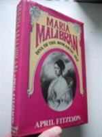 Maria Malibran: Diva of the Romantic Age 0285650300 Book Cover