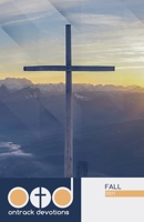 OnTrack Devotions - Fall 2021 B091FBWVDH Book Cover