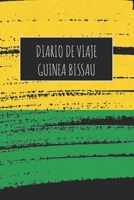 Diario De Viaje Guinea Bissau: 6x9 Diario de viaje I Libreta para listas de tareas I Regalo perfecto para tus vacaciones en Guinea Bissau 1671500989 Book Cover