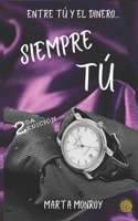 Siempre Tú B09M7TQ66J Book Cover