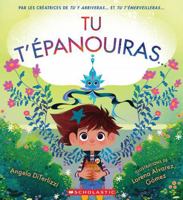 Tu t'Épanouiras... (French Edition) 1039719511 Book Cover