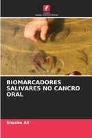 Biomarcadores Salivares No Cancro Oral 6204172786 Book Cover