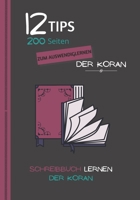 SCHREIBBUCH lernen der Koran: Koran Lern- und Überarbeitungsbroschüre - Ein Hafidh werden - Praktische Ratschläge und Hadithe, um den Heiligen Koran B08P61Z2GN Book Cover
