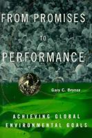 From Promises to Performance: Achieving Global Environmental Goals 0393971724 Book Cover