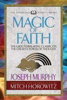 Magic of Faith 1888262672 Book Cover