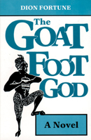 The Goat-Foot God B000SICIA4 Book Cover