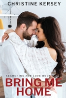 Bring Me Home: B089M1CK71 Book Cover