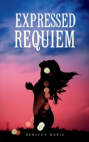 Expressed Requiem 9357748202 Book Cover