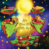 It's Time To Wake Up! 1642570079 Book Cover