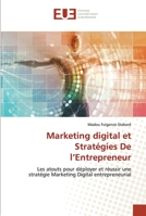 Marketing digital et Stratégies De l'Entrepreneur 620343227X Book Cover