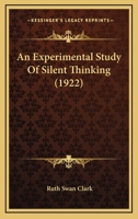 An Experimental Study of Silent Thinking 1120150310 Book Cover