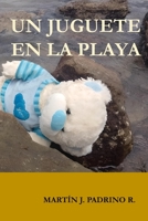 UN JUGUETE EN LA PLAYA (Spanish Edition) B0CJBM14DX Book Cover