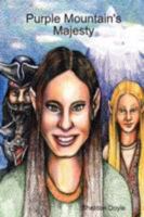 Purple Mountain's Majesty 1435720172 Book Cover