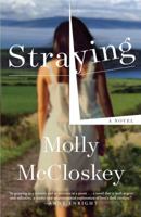 Straying: A Novel 1501172468 Book Cover