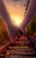 For My Love B0BW44RGKR Book Cover