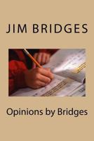 Opinions by Bridges 1724474065 Book Cover