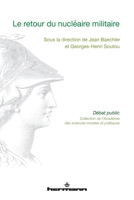 Le retour du nucléaire militaire (HR.DEBA.PB.ASMP) (French Edition) B07KZ3J73M Book Cover