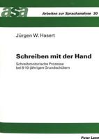 Schreiben Mit Der Hand: Schreibmotorische Prozesse Bei 8-10-Jaehrigen Grundschuelern 3631326696 Book Cover