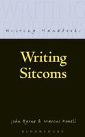 Writing Sitcoms (Writing Handbooks) 0713665262 Book Cover