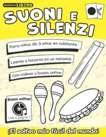 Suoni e Silenzi: el solfeo mas facil del mundo! B0CGTRX52L Book Cover