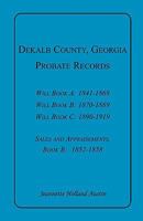 DeKalb County, Georgia, Probate Records 1585496766 Book Cover