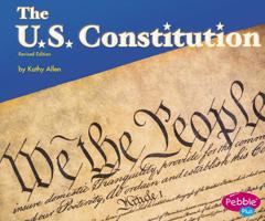 The U.S. Constitution (Pebble Plus) 1515759679 Book Cover