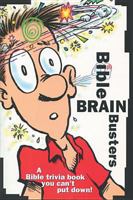 Bible Brain Busters 0842301488 Book Cover