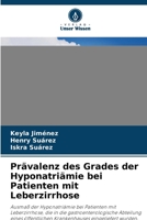 Prävalenz des Grades der Hyponatriämie bei Patienten mit Leberzirrhose (German Edition) 6208328853 Book Cover