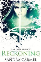 Reckoning (The Cure) 1839438711 Book Cover