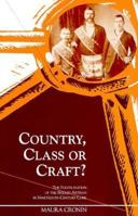 Country, Class Or Craft: The Politicisation Of Cork's Artisans In The Nineteenth Century 1859180272 Book Cover