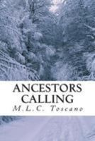 Ancestors Calling: Poetry; Age 10 - 25 1448604575 Book Cover