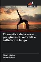 Cinematica della corsa per ginnasti, velocisti e saltatori in lungo (Italian Edition) 6202453206 Book Cover