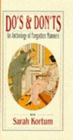 Do's and Don'ts: An Anthology of Forgotten Manners 1862050120 Book Cover