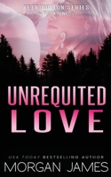 Unrequited Love 1951447050 Book Cover