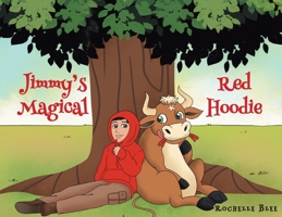 Jimmy's Magical Red Hoodie 164584854X Book Cover