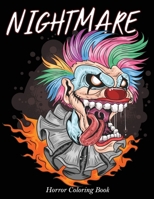 NightMare Horror Coloring Book: Zombie, Scary, Monsters, Evil Women, Dark Fantasy Creatures Midnight Edition Dark Paper For Adults 1701707764 Book Cover