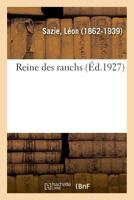 Reine des ranchs 2329033087 Book Cover