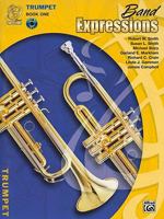 Band Expressions, Book 1 (Expressions Music Curriculum) 075794048X Book Cover
