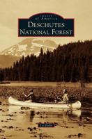 Deschutes National Forest 1467124664 Book Cover