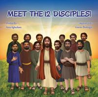 Meet The 12 Disciples! B0GKQ6THX4 Book Cover
