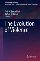 The Evolution of Violence 1461493137 Book Cover