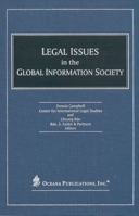 Legal Issues in the Global Information Society 0379215160 Book Cover