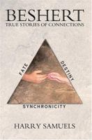 Beshert: True Stories of Connections 0595314376 Book Cover