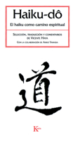 Haiku-Do: El Haiku Como Camino Espiritual 8472456609 Book Cover