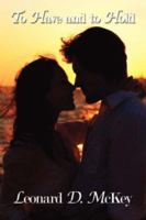 To Have and to Hold 1434329364 Book Cover